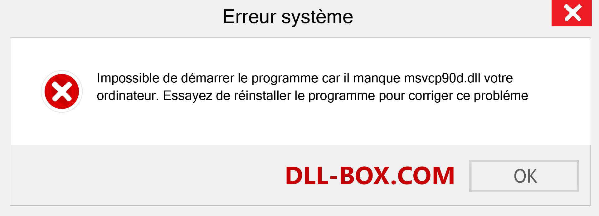 Le fichier msvcp90d.dll est manquant ?. Télécharger pour Windows 7, 8, 10 - Correction de l'erreur manquante msvcp90d dll sur Windows, photos, images